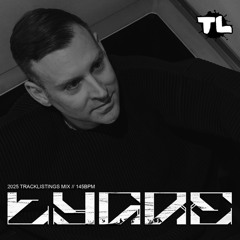 Tracklistings Mixtape #716 (2025.05.18) : Tygre