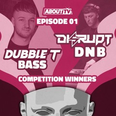 About TV Episode 01: *Winning Mix* - DubbleT [Bass]