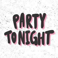 Party Tonight ( YAK Rework )