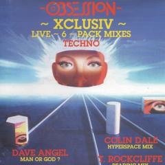 Colin Faver - Obsession-Xclusiv: Live 6 Pack Mixes - Techno--1993