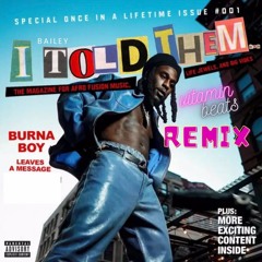 Burna Boy - if I'm Lying Remix