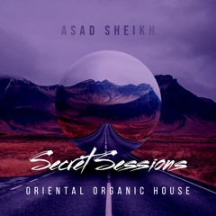 Secret Sessions (Oriental Organic House)