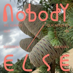 Nobody Else (feat. Alice Byno)