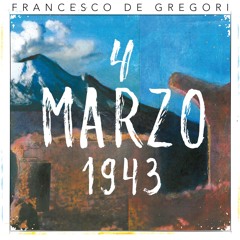 4 marzo 1943 (Live 2016)