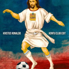 Kontu - Kristus Ronaldo Club Edit