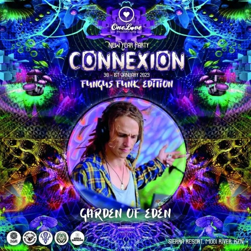 Garden Of Eden DJ SET  Connextion NYE