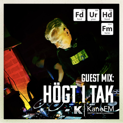 Feed Your Head Guest Mix: Högt I Tak