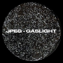 JPEG - GASLIGHT [FDL]