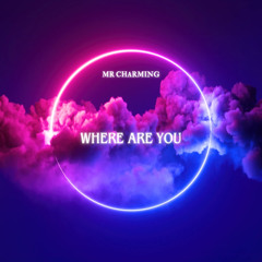 Where Are You