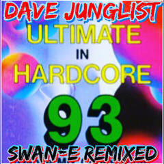 Swan-e - Ultimate In Hardcore 93 Re-Mixed