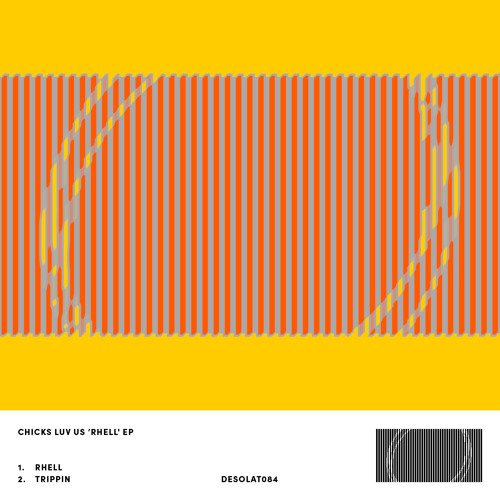 Chicks Luv Us - Trippin [Desolat]