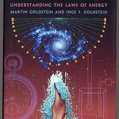 View [PDF EBOOK EPUB KINDLE] The Refrigerator and the Universe: Understanding the Laws of Energy by