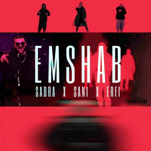 EMSHAB ( Sani X Erfi )