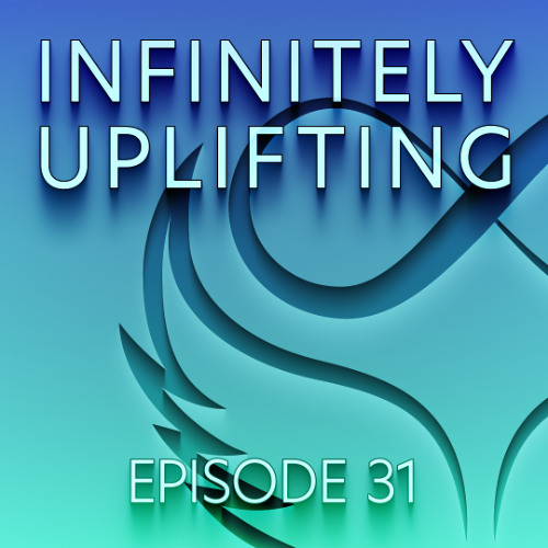 Infinitely Uplifting - Episode 31