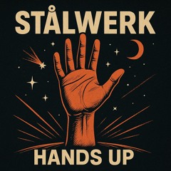 HANDS UP