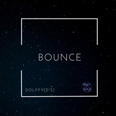 Dolffy[D's] - Bounce