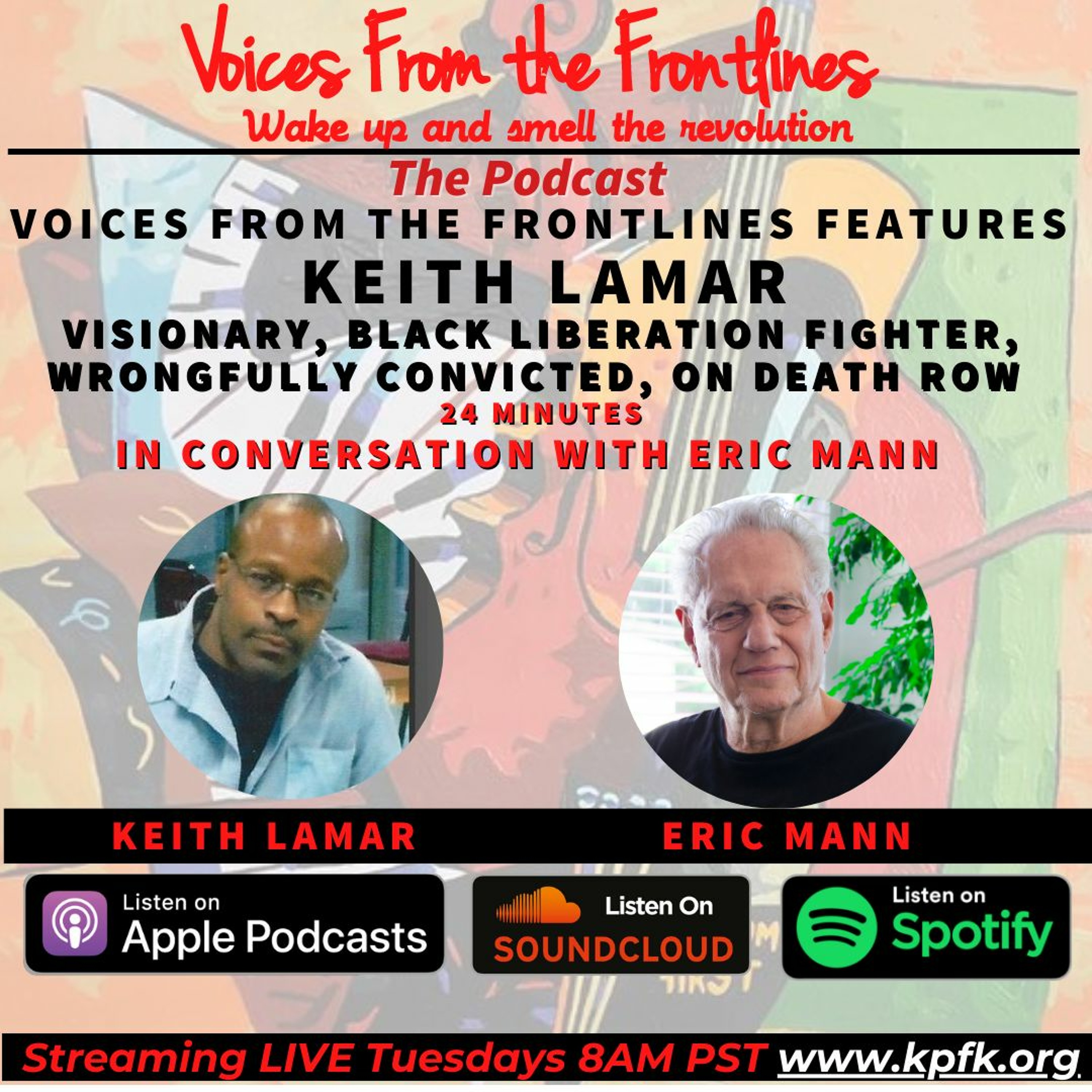 Voices From The Frontlines Features: Keith LaMar