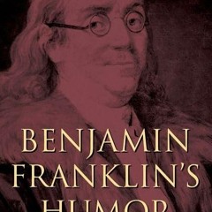 read benjamin franklin's humor