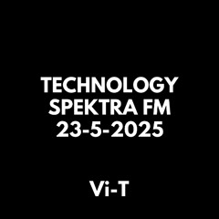 TECHNOLOGY SPEKTRA FM 23-5-2025