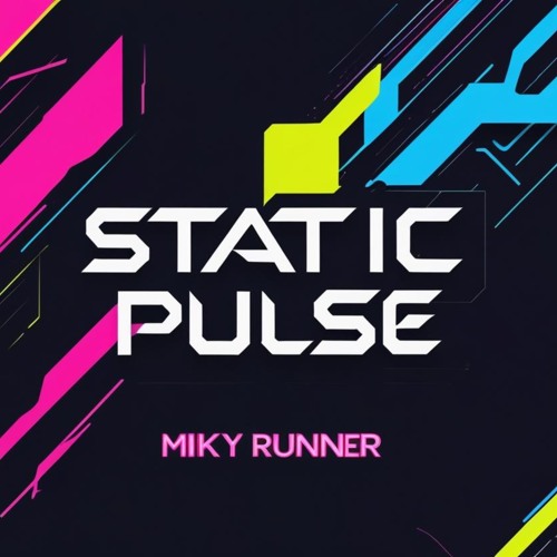 Static Pulse
