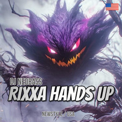 Dj Neobass - Rixxa Hands Up