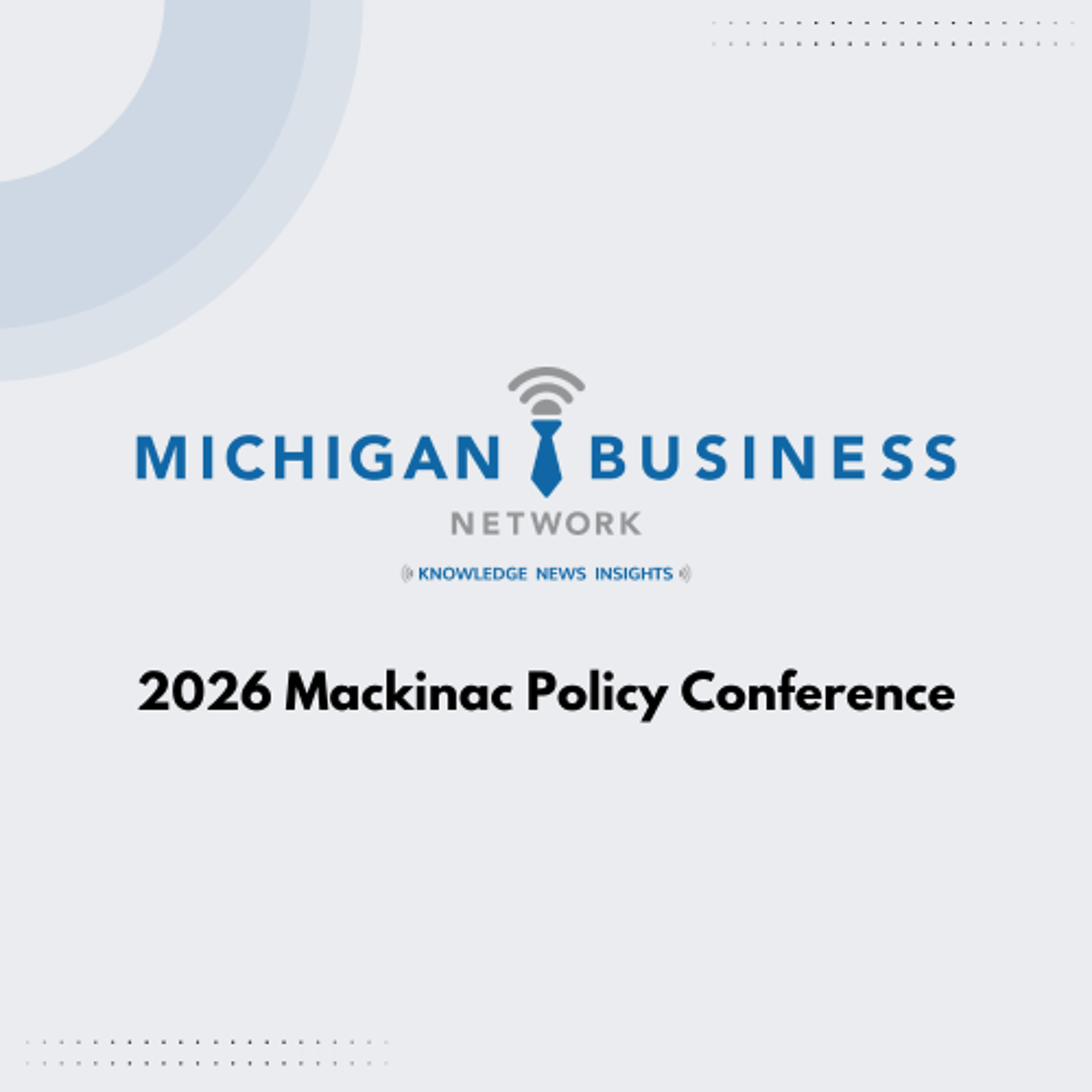 Michigan Business Beat | Mackinac Policy Conference 2026 - Rejji Hayes - #MPC26 episode artwork