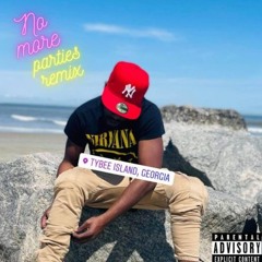 No More Parties Remix