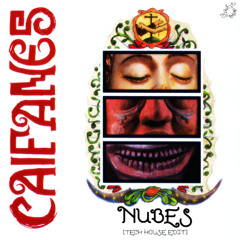 CAIFANES - NUBES (TECH HOUSE EDIT) [NOIZEAN REMIX]