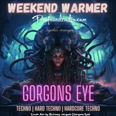 Gorgons Eye Profound Radio 023 Foresight