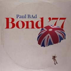 Bond ’77