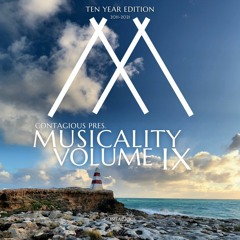 Contagious pres. Musicality Volume IX