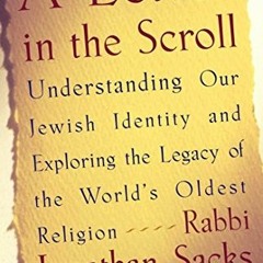READ PDF EBOOK EPUB KINDLE A Letter in the Scroll: Understanding Our Jewish Identity and Exploring t