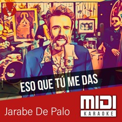 Eso Que Tú Me Das