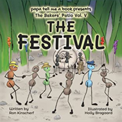 Read EBOOK 📕 The Festival (The Baker's Patio Book 5) by  Ron Kinscherf [PDF EBOOK EP