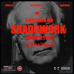 SHADOWORK - A MIX WITH MO