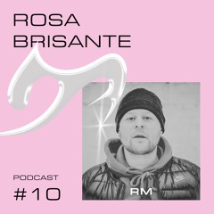 Podcast 010 x RM