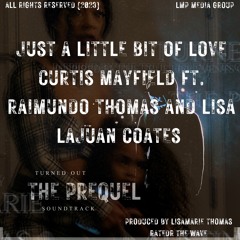 JUST A LITTLE BIT OF LOVE FEATURING LISA L COATES, PIERRE AMBROISE AND LIANNA DOZIER