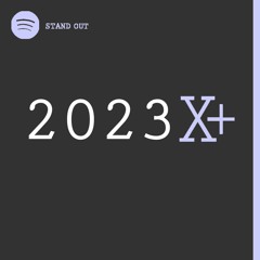 Stand Out 2023 X+