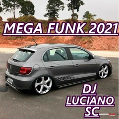 Ooh MOÇA MEGA FUNK (DJ LUCIANO SC)