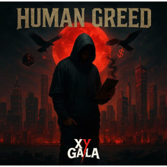 Human Greed