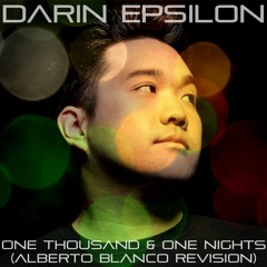 Darin Epsilon - One Thousand & One Nights (Alberto Blanco Revision) [Free Download]