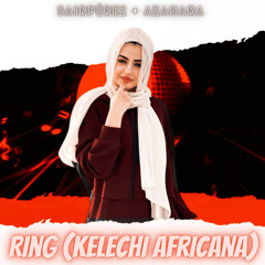 RING (KELECHI AFRICANA) [feat. Azahara]