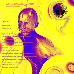 Mixed Feelings 018 - DJ Fresh