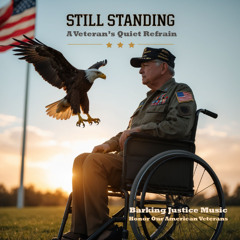 Still Standing – A Veteran’s Quiet Refrain
