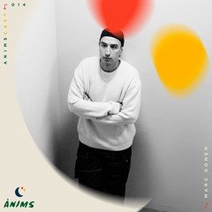 ANIMSCAST 014 - Marc Gonen