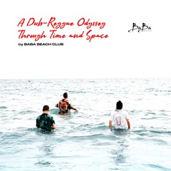 CHILLOUT SESSION | A Dub-Reggae Odyssey Through Time and Space