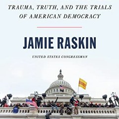 ✔️ [PDF] Download Unthinkable: Trauma, Truth, and the Trials of American Democracy by  Jamie Ras