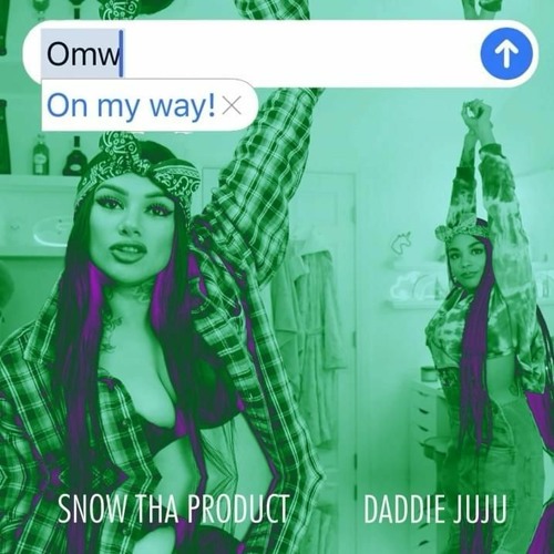 Snow Tha Product - On My Way! Feat. Daddie Juju
