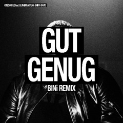 Gut Genug (BINi Remix)