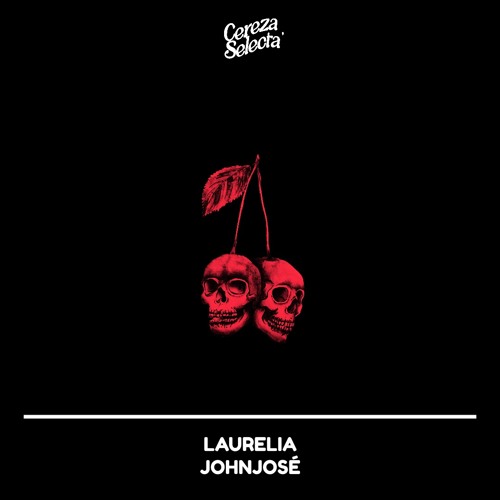 JOHNJOSÉ - Laurelia (Original Mix) [CS001]